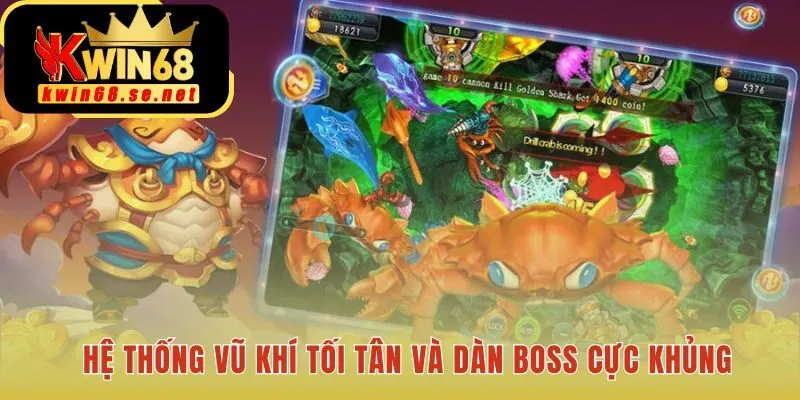 Kho vũ khí tối tân và dàn boss cực khủng đầy thử thách