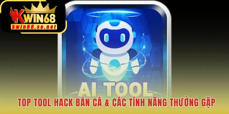 Các tính năng tool hack bắn cá hứa hẹn auto-aim và sát thương cao